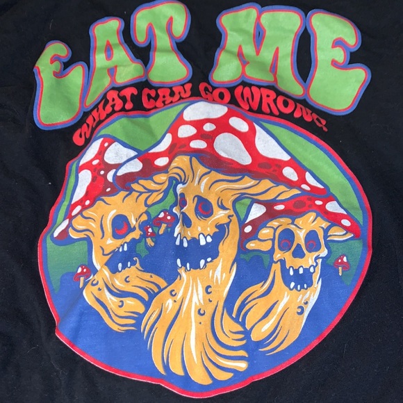 Eat Me What Can Go Wrong Long Sleeve Shirt Magic Mushrooms - Picture 2 of 3